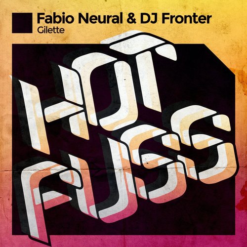 Fabio Neural, DJ Fronter - Gilette [HF077BP]